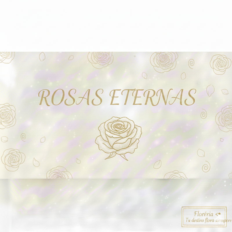 Rosas Eternas